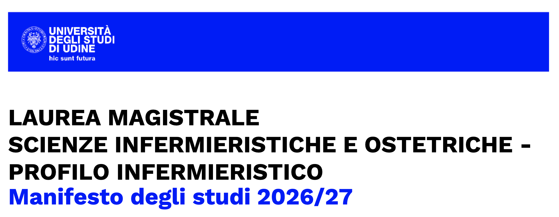 Clicca per accedere all'articolo Laurea Magistrale in Scienze Infermieristiche e Ostetriche: pubblicato il Manifesto degli Studi 2026/2027